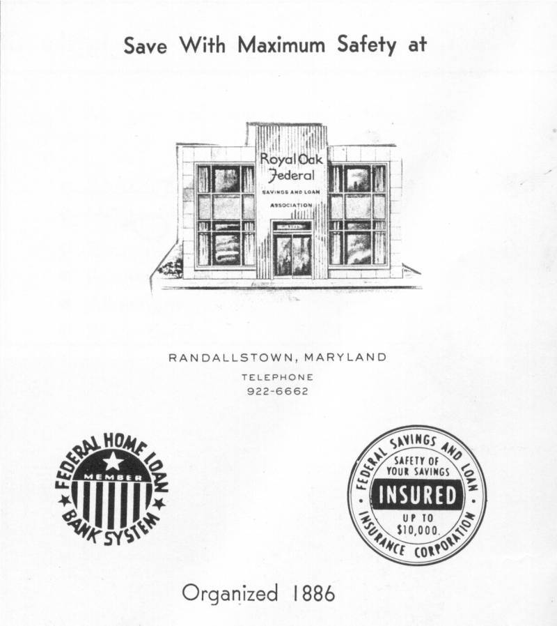 Royal Oak
Federal Savings Bank Ad Baltimore